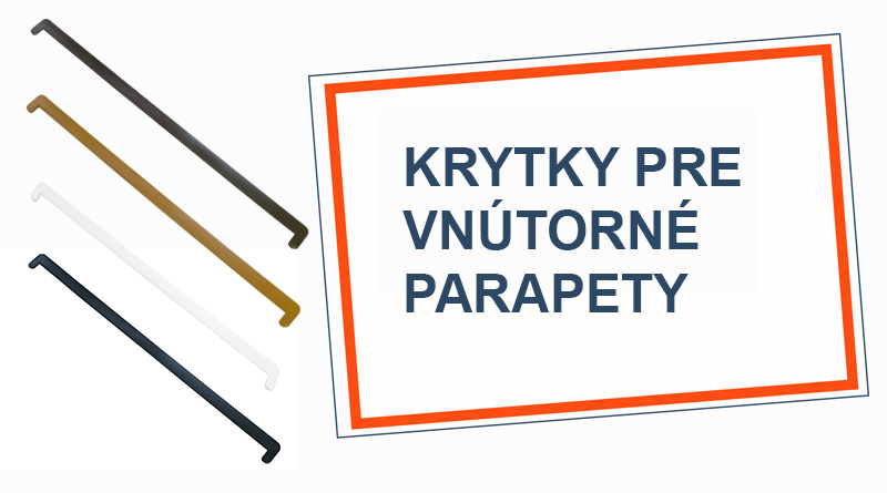 krytky pre vnutorne parapety