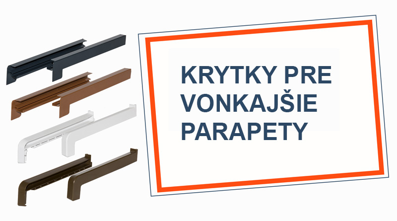 krytky pre vonkajsie parapety